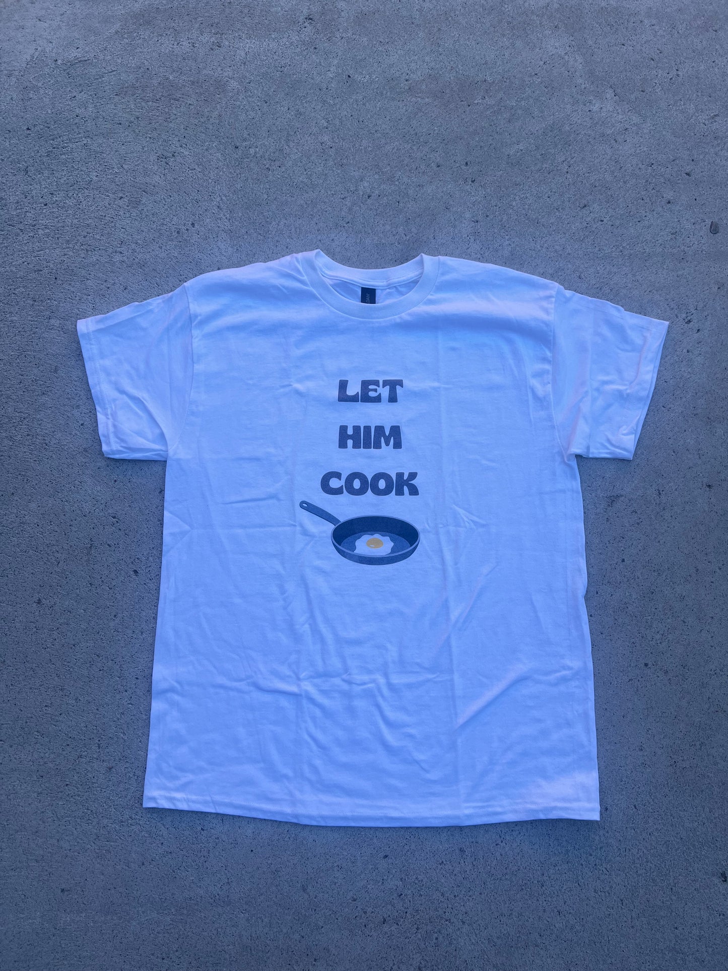 Let Him Cook T-shirt